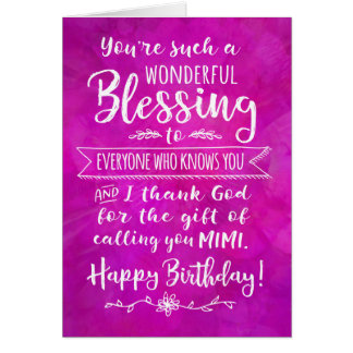 Anniversaire de Mimi, Tu es une Bénédiction