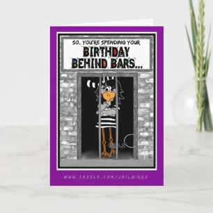 Anniversaire Derrière Les Bars : Carte Jailbird Bi