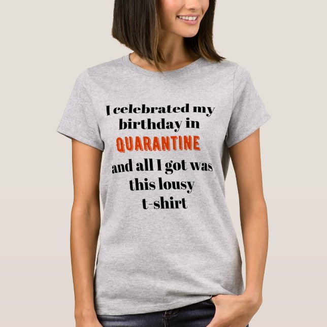 Anniversaire en T-shirt de quarantaine (Devant)
