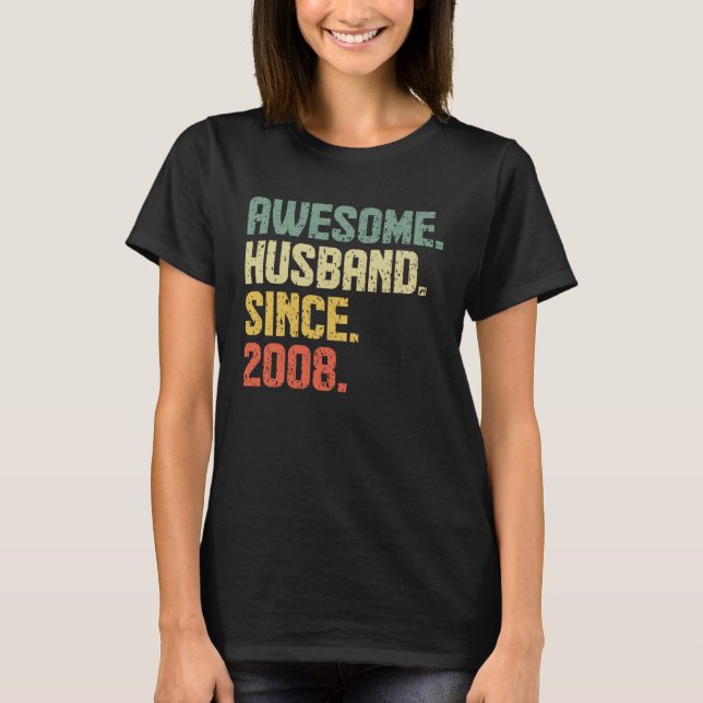 Anniversary Awesome Husband Since 2008 Retro T-Shirt (Vorderseite)