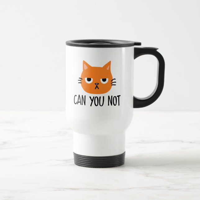 Annoyed Cat KANN SIE NICHT Funny Reisebecher (Rechts)