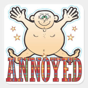 Annoyed Fat Man Quadratischer Aufkleber