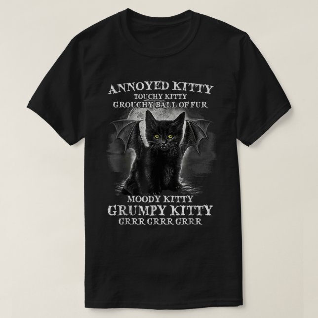 Annoyed Kitty Grouchy Ball Fur Moody Kitty Funn T-Shirt (Design vorne)