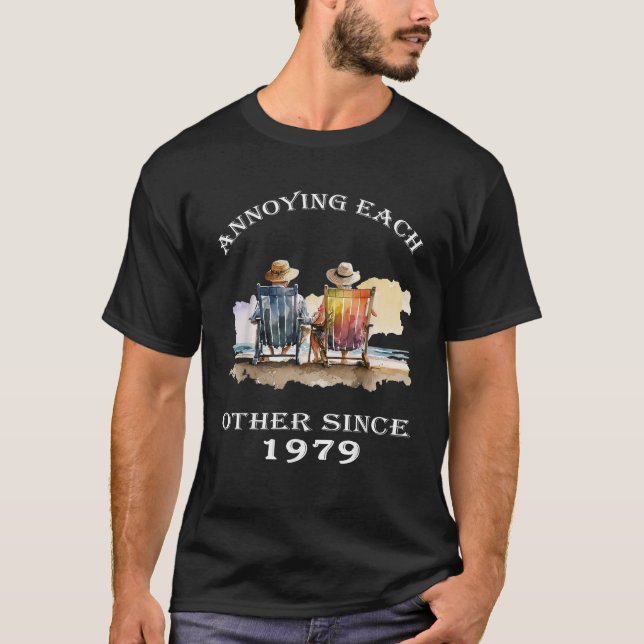 Annoying Each Other Since 1979 Funny Pun  T-Shirt (Vorderseite)