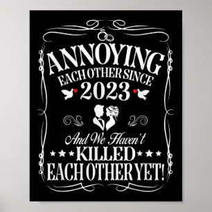 Annoying einander seit 2023 Couple Wedding Anni Poster