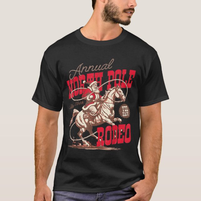 Annual North Le Rodeo Cowboy Santa Howdy Christmas T-Shirt (Vorderseite)