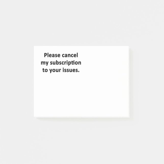 Annullieren Sie bitte meine Subskription zu Ihren Post-it Klebezettel (Vorderseite)