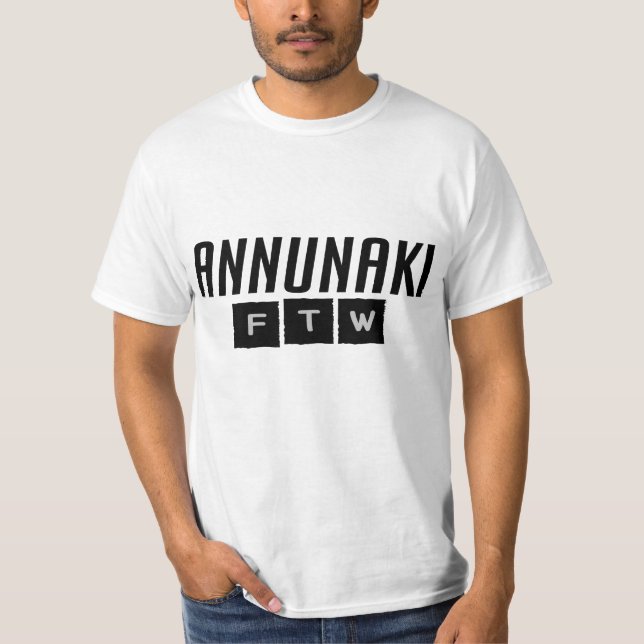 Annunaki FTW T-Shirt (Vorderseite)