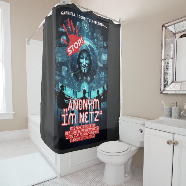 Anonym im Netz  Duschvorhang (Beispiel)