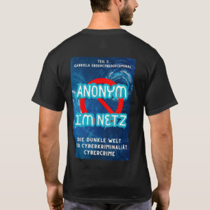 Anonym im Netz T-Shirt