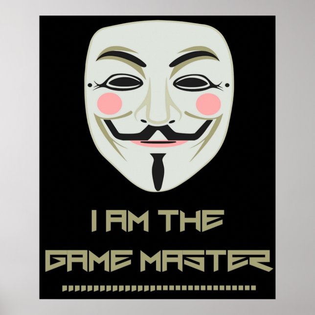 Anonymous Ich bin der Gamemaster PZ1 Projekt Zorgo Poster (Vorne)