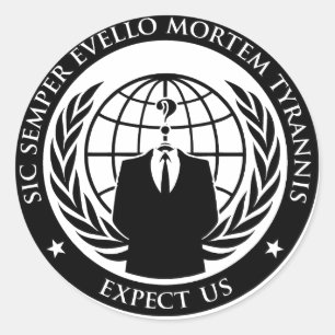 Anonymous Semper Evello Mortem Tyrannis Runder Aufkleber