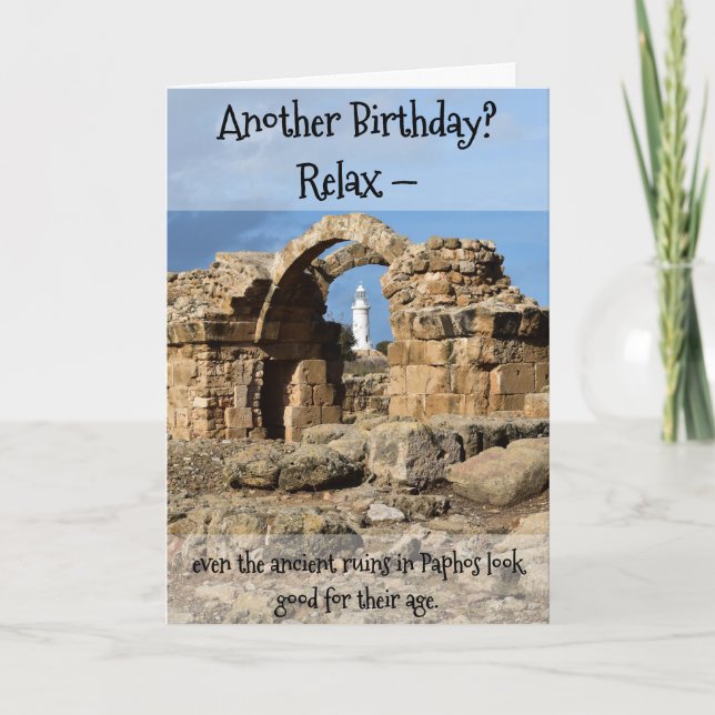Another Birthday?  Card with Paphos ancient ruins Karte (Vorderseite)
