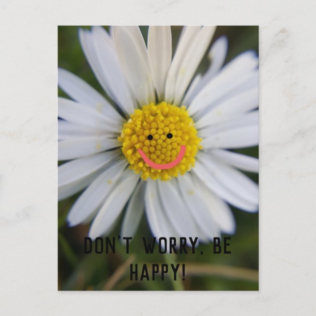 Anpassbar Sei unbesorgt - Blume Power! Postkarte (Vorderseite)