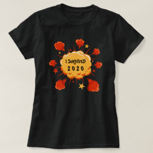 Anpassbar überlebte ich 20xx Explosion orange rot T-Shirt