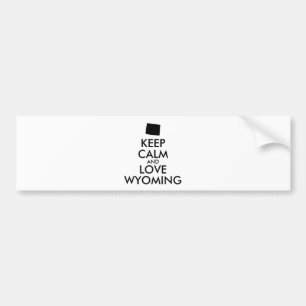 Anpassbare BEHALT-CALM- und LIEBE-WYOMING Autoaufkleber