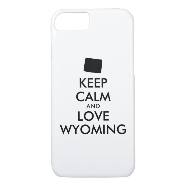 Anpassbare BEHALT-CALM- und LIEBE-WYOMING Case-Mate iPhone Hülle (Rückseite)