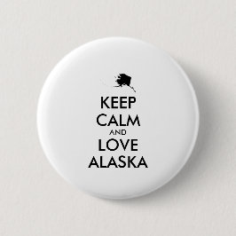 Anpassbare BEHALTEN CALM und LIEBE ALASKA Button