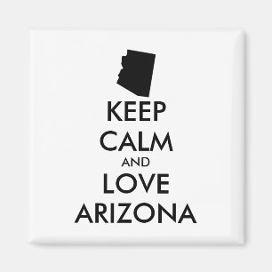 Anpassbare BEHALTEN CALM und LIEBE ARIZONA Magnet