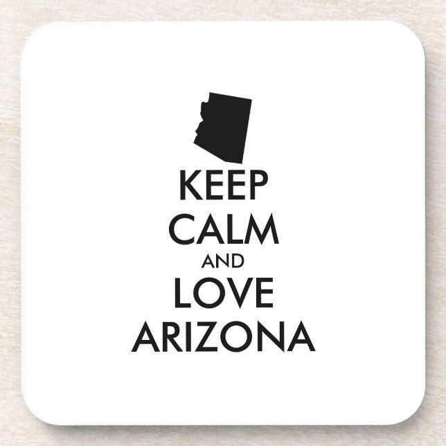 Anpassbare BEHALTEN CALM und LIEBE ARIZONA Untersetzer (Vorderseite)