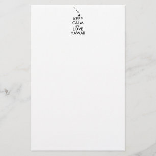 Anpassbare BEHALTEN CALM und LIEBE HAWAII Briefpapier
