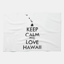 Anpassbare BEHALTEN CALM und LIEBE HAWAII Geschirrtuch