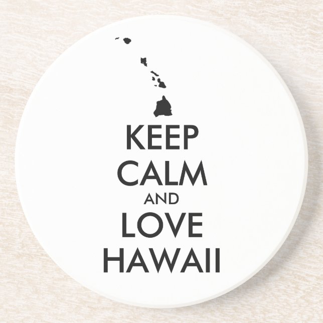 Anpassbare BEHALTEN CALM und LIEBE HAWAII Sandstein Untersetzer (Vorne)