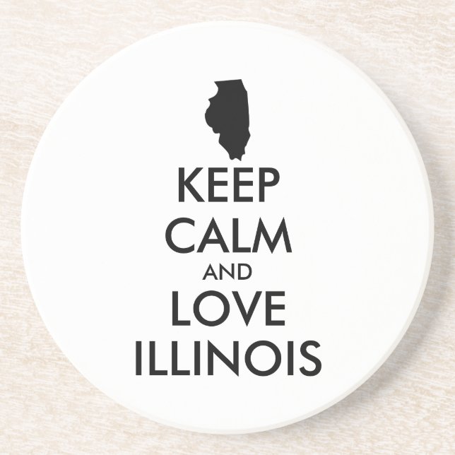 Anpassbare BEHALTEN CALM und LIEBE ILLINOIS Sandstein Untersetzer (Vorne)