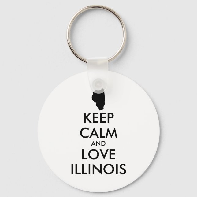Anpassbare BEHALTEN CALM und LIEBE ILLINOIS Schlüsselanhänger (Vorderseite)