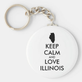 Anpassbare BEHALTEN CALM und LIEBE ILLINOIS Schlüsselanhänger