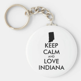 Anpassbare BEHALTEN CALM und LIEBE INDIANA Schlüsselanhänger