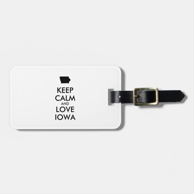 Anpassbare BEHALTEN CALM und LIEBE IOWA Gepäckanhänger (Vorderseite horizontal)