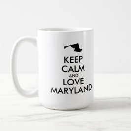 Anpassbare BEHALTEN CALM und LIEBE MARYLAND Kaffeetasse