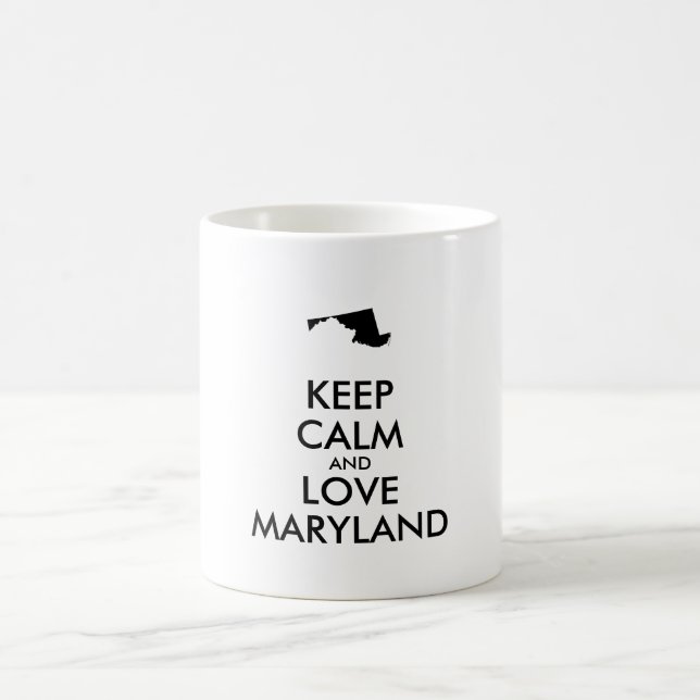 Anpassbare BEHALTEN CALM und LIEBE MARYLAND Kaffeetasse (Mittel)