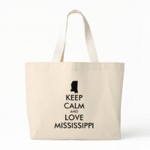 Anpassbare BEHALTEN CALM und LIEBE MISSISSIPPI