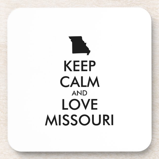 Anpassbare BEHALTEN CALM- und LIEBE-MISSOURI Untersetzer (Vorderseite)
