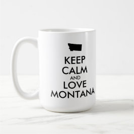 Anpassbare BEHALTEN CALM und LIEBE MONTANA Kaffeetasse