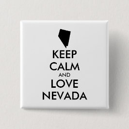 Anpassbare BEHALTEN CALM und LIEBE NEVADA Button