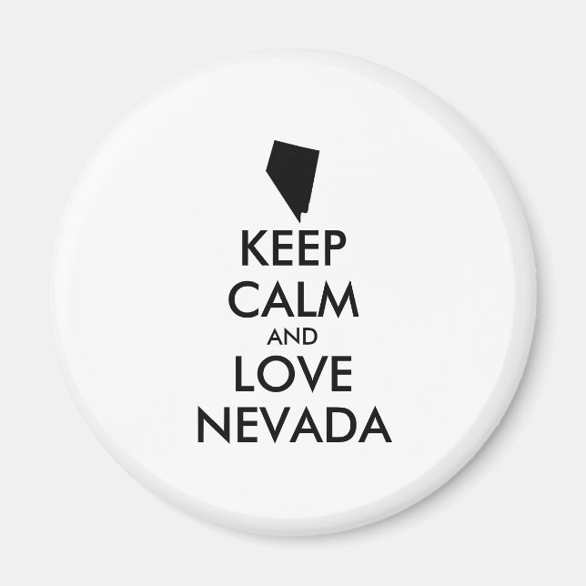 Anpassbare BEHALTEN CALM und LIEBE NEVADA Magnet (Vorne)