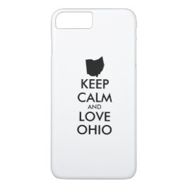 Anpassbare BEHALTEN CALM und LIEBE OHIO iPhone 8 Plus/7 Plus Hülle