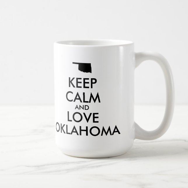 Anpassbare BEHALTEN CALM und LIEBE OKLAHOMA Kaffeetasse (Rechts)