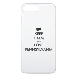 Anpassbare BEHALTEN CALM und LIEBE PENNSYLVANIA iPhone 8 Plus/7 Plus Hülle