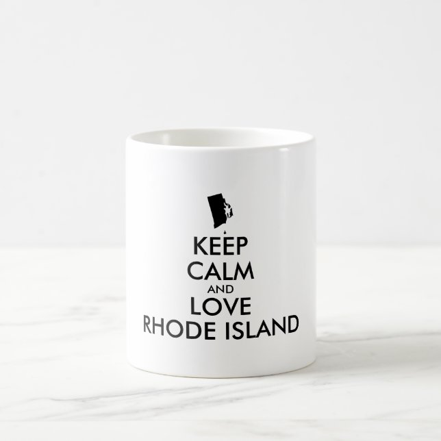 Anpassbare BEHALTEN CALM und LIEBE RHODE ISLAND Kaffeetasse (Mittel)