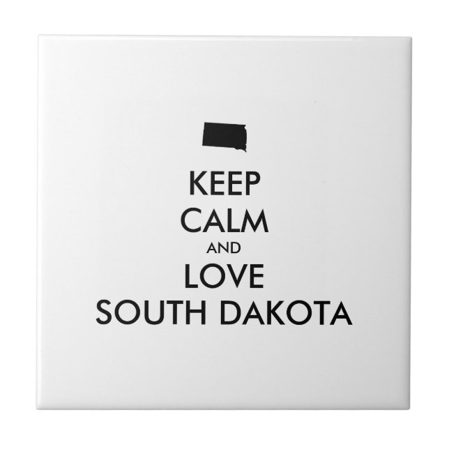 Anpassbare BEHALTEN CALM und LIEBE SÜDDAKOTA Fliese (Vorderseite)