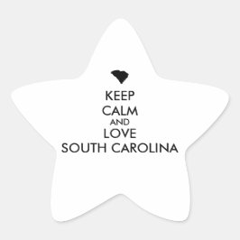 Anpassbare BEHALTEN CALM und LIEBE SÜDKAROLINA Stern-Aufkleber