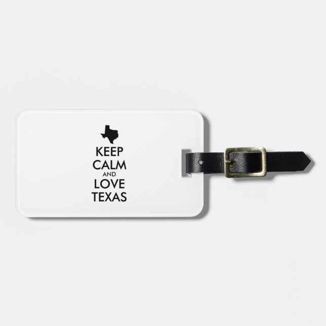 Anpassbare BEHALTEN CALM- und LIEBE-TEXAS Gepäckanhänger (Vorderseite horizontal)