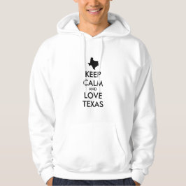 Anpassbare BEHALTEN CALM- und LIEBE-TEXAS Hoodie