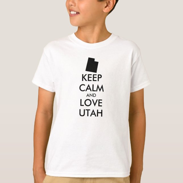 Anpassbare BEHALTEN CALM- und LIEBE-UTAH T-Shirt (Vorderseite)