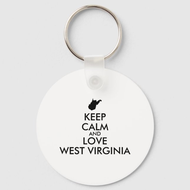 Anpassbare BEHALTEN CALM und LIEBE WESTVIRGINIEN Schlüsselanhänger (Vorderseite)