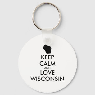 Anpassbare BEHALTEN CALM und LIEBE WISCONSIN Schlüsselanhänger